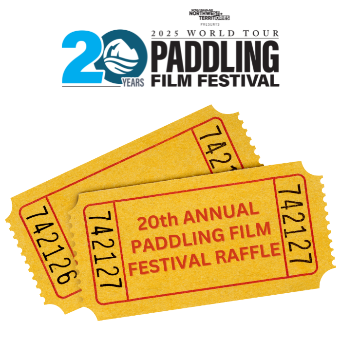 2025 Paddling Film Festival - Raffle Ticket