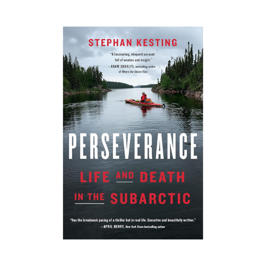Perseverance: Life and Death in the Subarctic