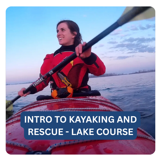 Intro To Kayaking and Rescue - Lake Course: June 20th 2026